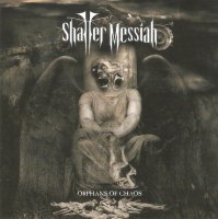Shatter Messiah - Orphans Of Chaos (2016)  Lossless