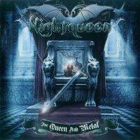 Nightqueen - For Queen And Metal (2012)