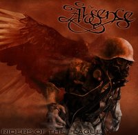 The Absence - Riders Of The Plague (2007)
