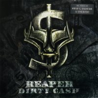Reaper - Dirty Cash (2010)