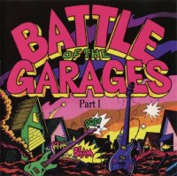VA - Battle Of The Garages Part I ( Compilation ) (1993)