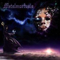 Metalmorfosis - ...Through Space...And Time (2012)