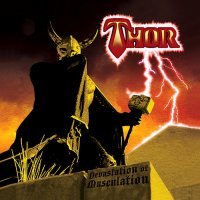 Thor - Devastation Of Musculation (2006)