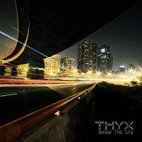 THYX - Below The City (2013)