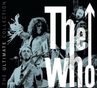 The Who - The Ultimate Collection (2CD + Bonus Disk) (2002)  Lossless