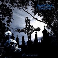 Melancholic Seasons - Melancholia (2017)