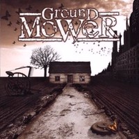 Ground Mower - Ground Mower (2008)