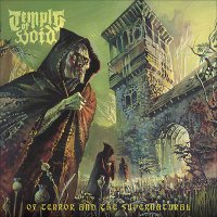 Temple Of Void - Of Terror And The Supernatural (2014)