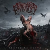 Gutfucked - Fucked To Death (2013)