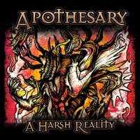 Apothesary - A Harsh Reality (2011)