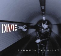 Dive - Through The Night (Anthology 1990-2005) (2005)