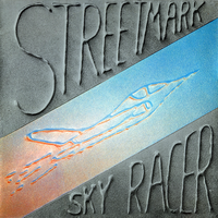 Streetmark - Sky Racer (1981)