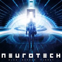 Neurotech - Blue Screen Planet (2011)